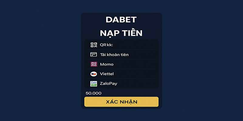 Nạp tiền tại Dabet nhanh chóng, dễ thao tác