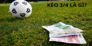 kèo chấp 3/4 tại dabet